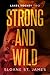 Strong and Wild (Lakes Hock...