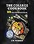 The Healthy College Cookbook by J.W. Warren