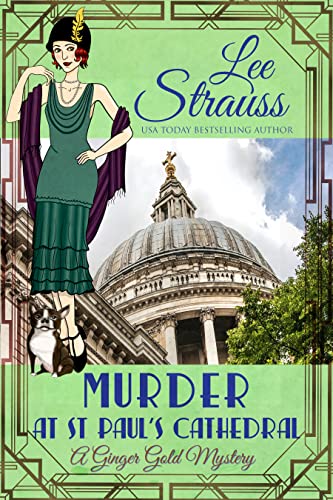 Murder at St. Paul's Cathedral (Ginger Gold Mystery, #24)