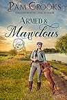 Armed & Marvelous