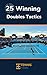 25 Winning Doubles Tennis Tactics by Will  Boucek