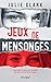 Jeux de mensonges by Julie   Clark