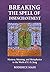 Breaking The Spell Of Disenchantment: Mystery, Meaning, And Metaphysics In The Work Of C. G. Jung