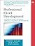 Professional Excel Development: The Definitive Guide to Developing Applications Using Microsoft(R) Excel and VBA(R) (The Addison-Wesley Microsoft Technology Series)
