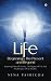 Life: Beginnings, The Prese...
