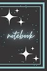 Notebook: Star themed lined notebook Notebook: Star themed lined notebook