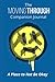 The Moving Through Companion Journal by Chase Will