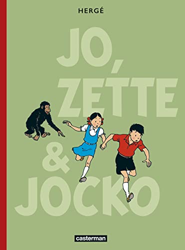 Jo, Zette et Jocko: Intégrale (Hardcover)