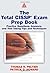 The Total CISSP Exam Prep Book by Thomas R. Peltier