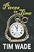 Pieces in Time by Tim Wade