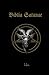 Biblia Satanae: Traditional...
