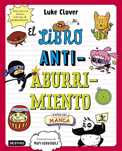 El libro antiaburrimiento. Especial manga: Un libro perfecto para alejar a niños y niñas de las pantallas (Paperback)