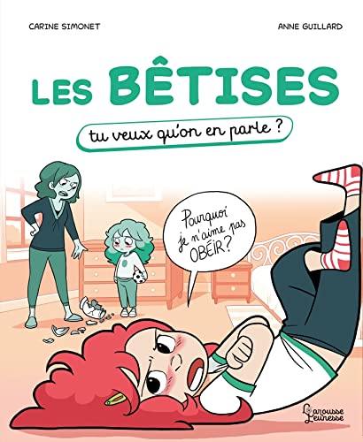 Les bêtises: Tu veux qu'on en parle (Hardcover)