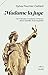 Madame la juge - De l'instruction à l'audience, immersion dan... by Sylvie Fournier Caillard