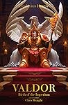 Valdor: Birth of ...