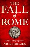 The Fall of Rome:...