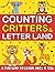Counting Critters & Letter ...