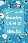 Si tu as le bourd...
