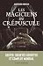 Les magiciens du crépuscule...