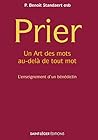 Prier: Avec des m...
