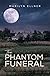 The Phantom Funeral