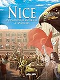 Nice Tome 2, de Catherine Ségurane à nos jours