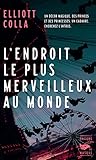 L'Endroit le plus merveilleux au monde