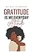 Gratitude Is My Everyday At...