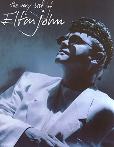 The Very Best of Elton John. Piano Music Sheet (Kindle Edition)