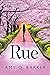 Rue: Standalone women’s fiction, first-time love in the big city