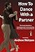 How To Dance With a Partner by Andrew Weitzen