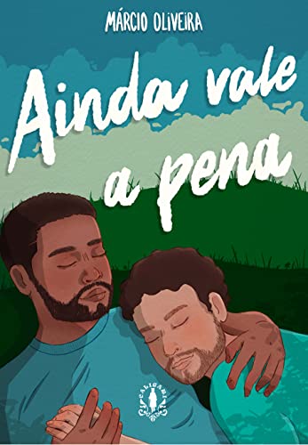 Ainda Vale a Pena (Portuguese Edition)