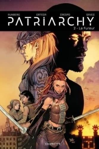 Patriarchy - Tome 02: La Fureur (Hardcover)