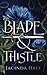 Blade & Thistle (Itheni Bound #1)
