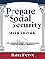 Prepare for Social Security...