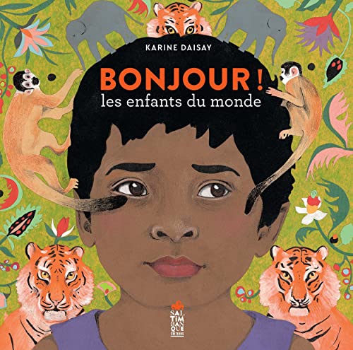 Bonjour les enfants du monde (Board Book)
