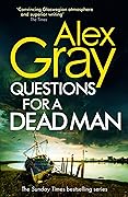 Questions for a Dead Man