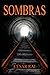 Sombras (Spanish Edition)