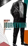 Journeyman: A page-turning crime thriller in a dangerous Midwestern city (Kulpa and Bayonne Mysteries Book 2)