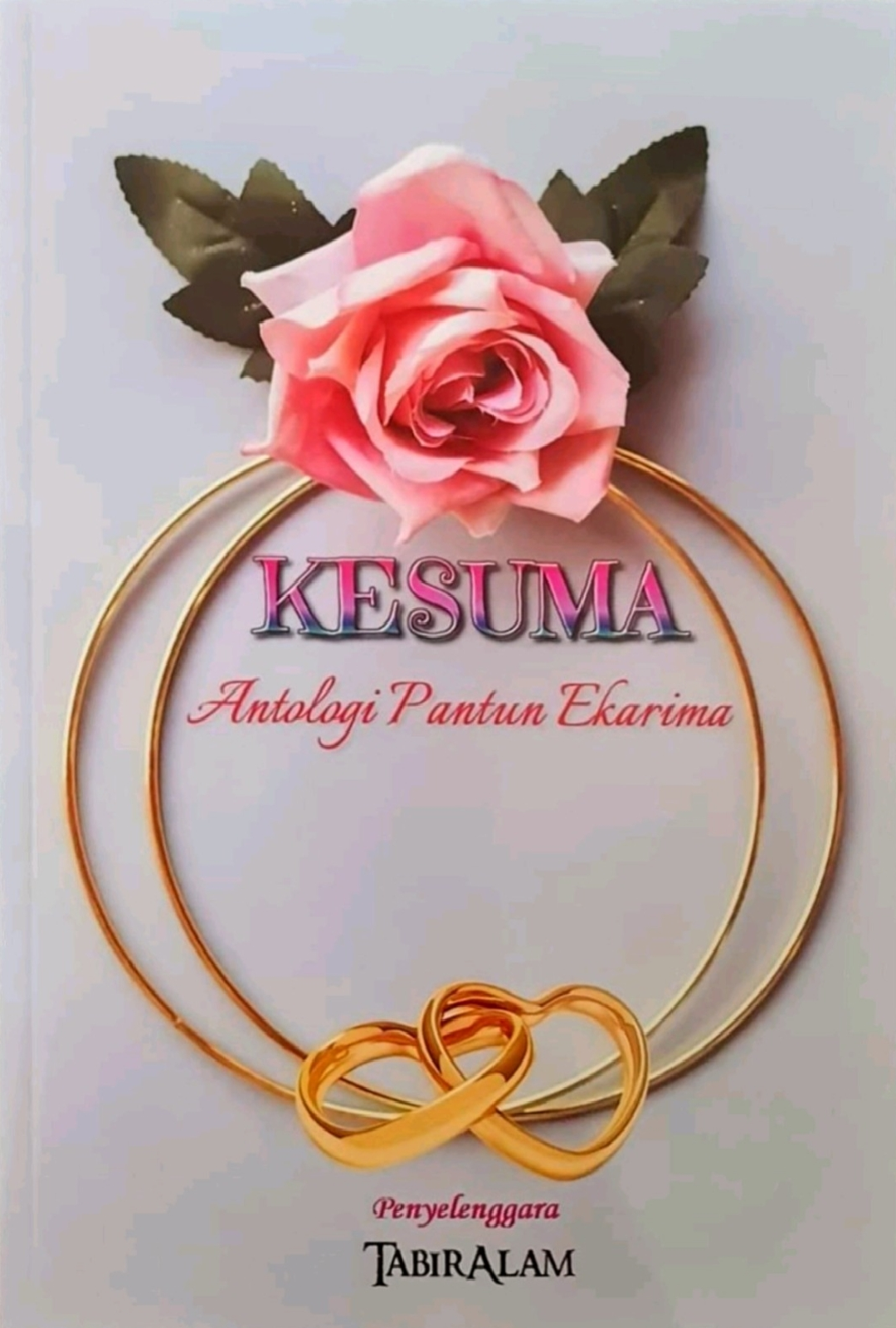 Kesuma: Antologi Pantun Ekarima
