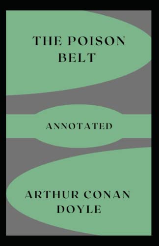 The Poison Belt Annotated
