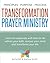 The Principles, Purpose, and Process of Transformation Prayer... by Ed Smith