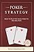 Poker Strategy: How to play...