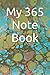 My 365 Note Book