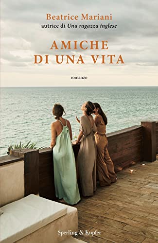 Amiche di una vita (Hardcover)
