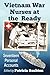 Vietnam War Nurses at the R...