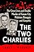 The Two Charlies: The Crime Lives and Double Murder of Kansas City Mobsters Binaggio and Gargotta