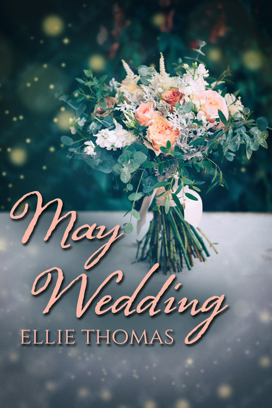 May Wedding (Twelve Letters, #6)