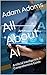 All About AI: Artificial In...