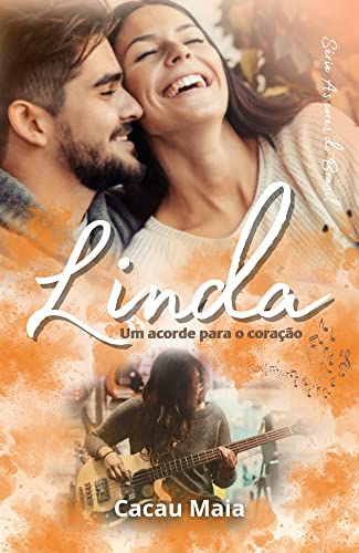 Linda: Um Acorde para o Coração (As Cores do Brasil Livro 1) (Portuguese Edition)